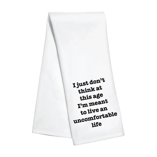Kitchen Towel - Uncomfortable Life