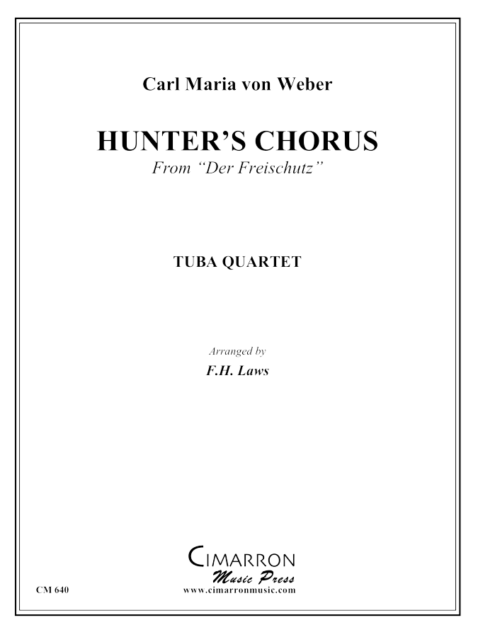 Weber - Hunter's Chorus - Freischutz - Tuba Quartet (EETT)